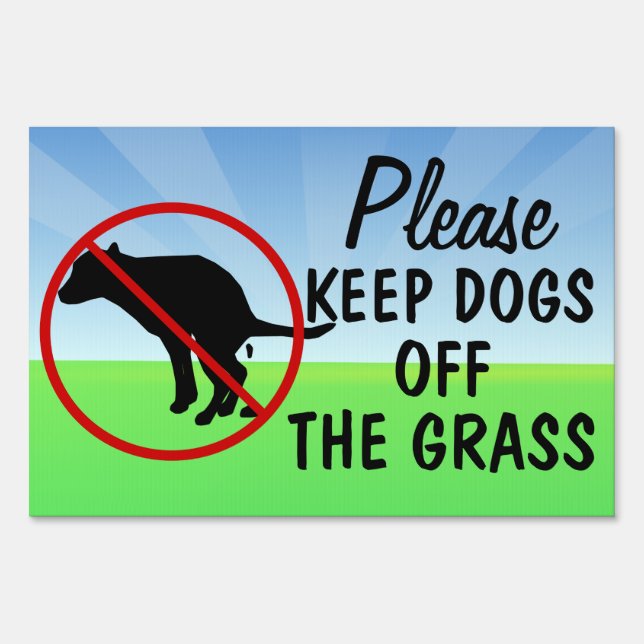 Please Keep Dogs of the Grass Yard Sign (Front)
