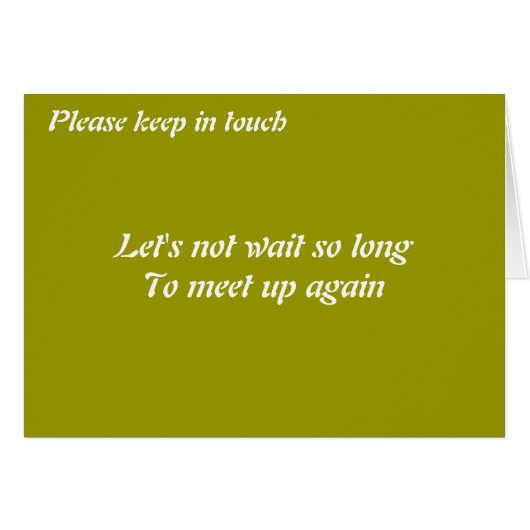 Please keep in touch (Front Horizontal)