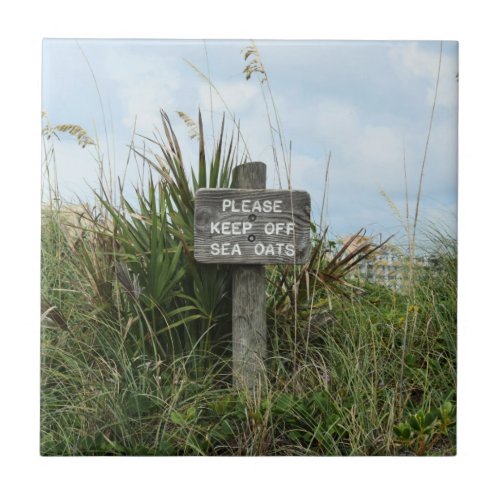 Please Keep Off Sea Oats Ceramic Tile