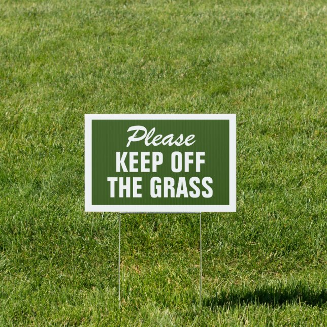 Please keep off the grass front lawn warning sign (Insitu)