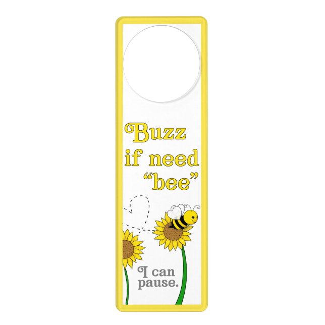 Please Knock - Buzz if Need Bee Door Hanger (Front)