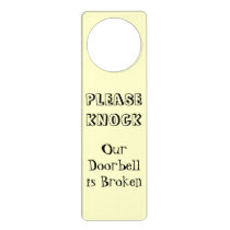 PLEASE KNOCK Our Doorbell is Broken Door Sign PLEASE KNOCK Our Doorbell is Broken Door Sign