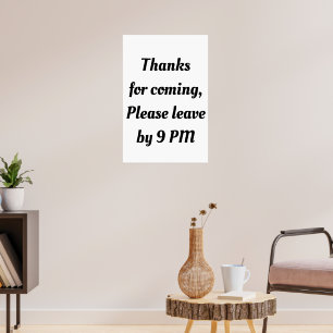 please leave by 9pm Funny Goodbye funny Introvert Poster