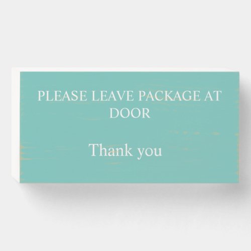 Please Leave Package at Door Wooden Box Sign