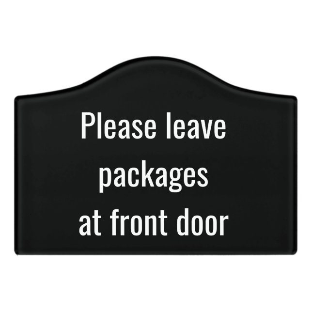 Please leave packages at front door Deliveries Door Sign (Small Crest Front)