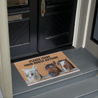 Please Leave Your Horse Outside Doormat
