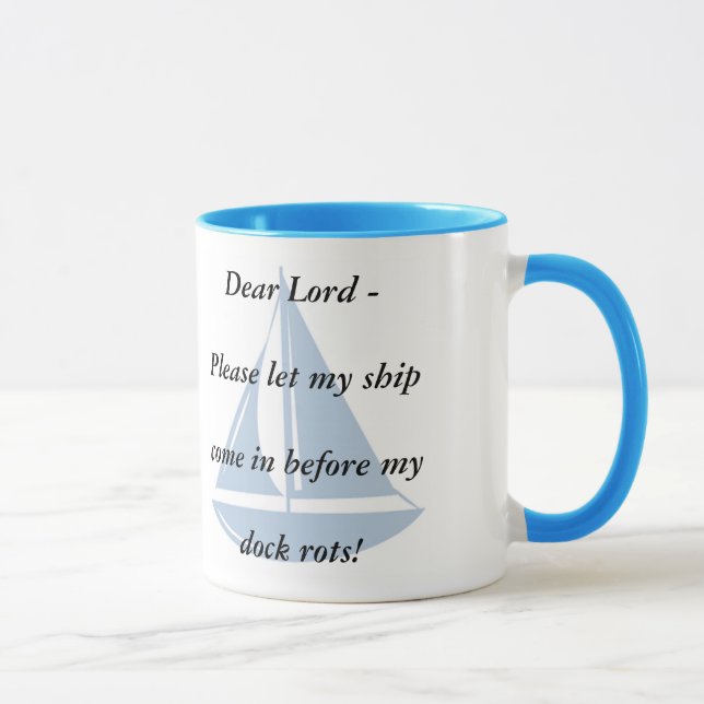Please Let My Ship Come In! Mug (Right)