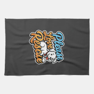 Please Love Rescue Dog Kitchen Towel