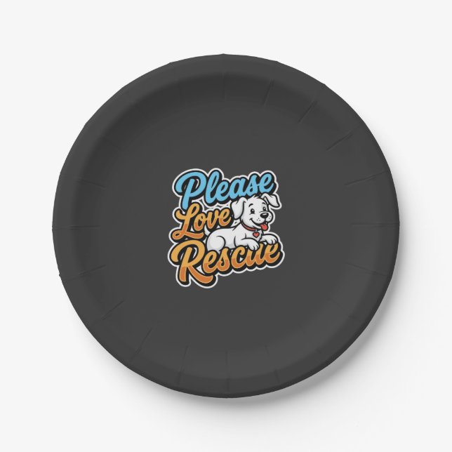 Please Love Rescue Dog Paper Plates (Front)