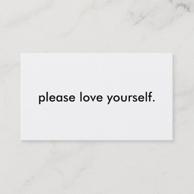 "please love yourself" Business Cards (Front)