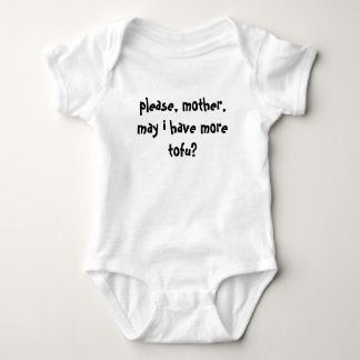 please, mother, may i have more tofu? baby bodysuit
