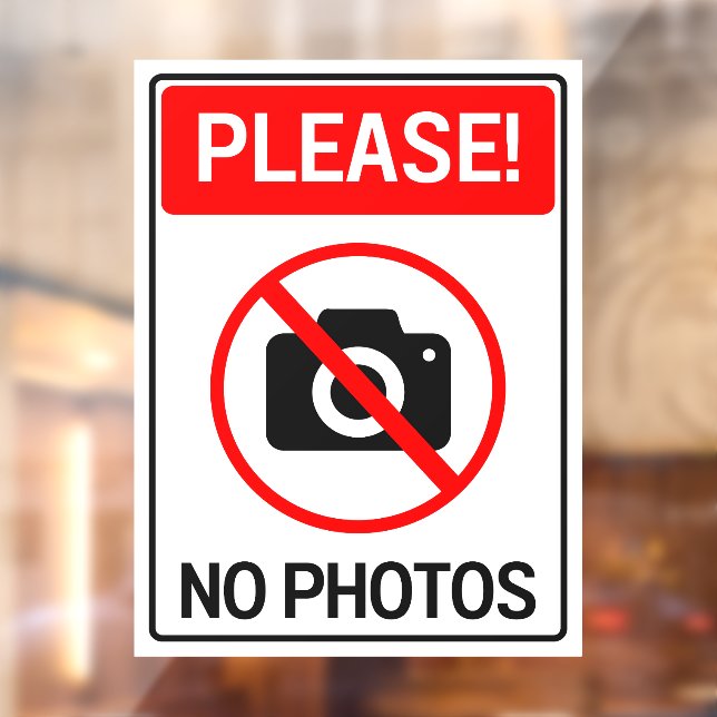 Please No Photos Sign Privacy Window Cling (Sheet 2)