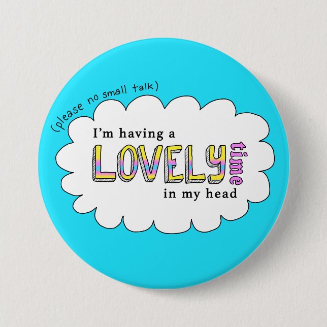 Please no small talk... button (Front)
