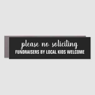 please no soliciting fundraisers by local kids car magnet