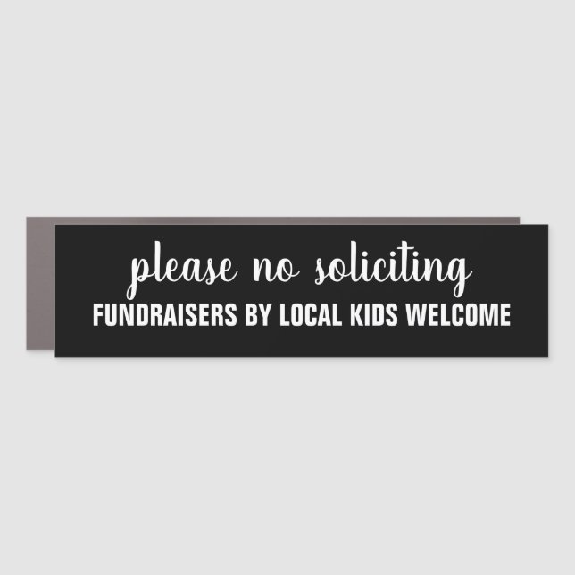 please no soliciting fundraisers by local kids car magnet (Front)