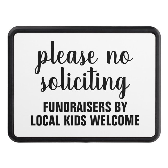 please no soliciting fundraisers by local kids hitch cover (Front)