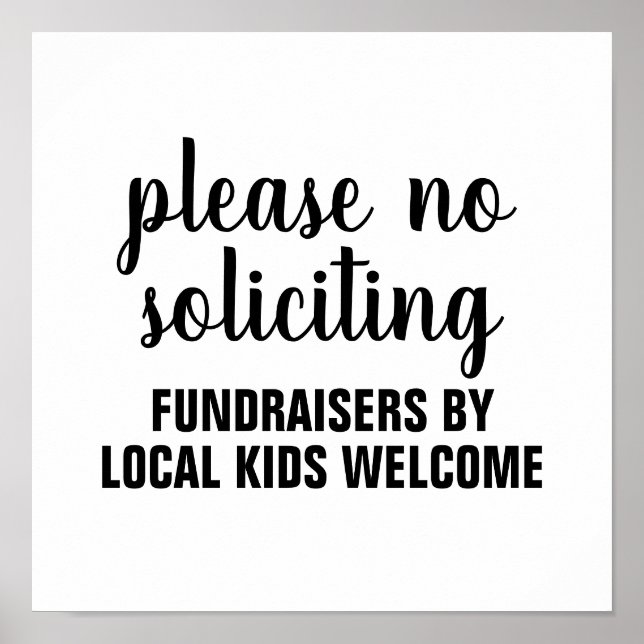 please no soliciting fundraisers by local kids poster (Front)