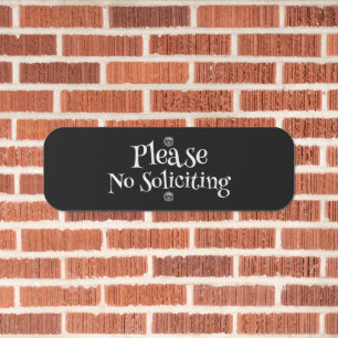 Please No Soliciting Metal Sign