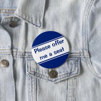 Please Offer Me a Seat (Blue) Button