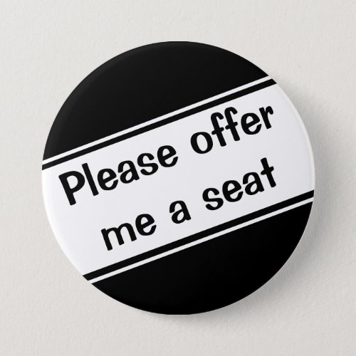 Please offer Me a Seat Button