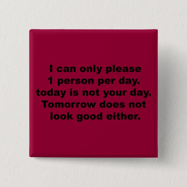Please Only 1 Person Button (Front)