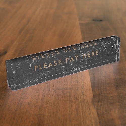 Please Pay here Sign Black Marble Gold Business Desk Name Plate