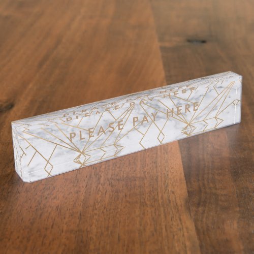 Please Pay here Sign White Marble Gold Business Desk Name Plate