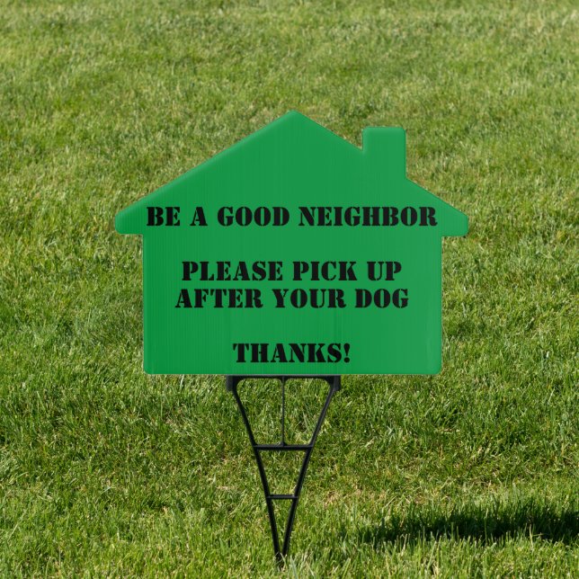 Please Pick Up After Your Dog... Sign (Insitu)