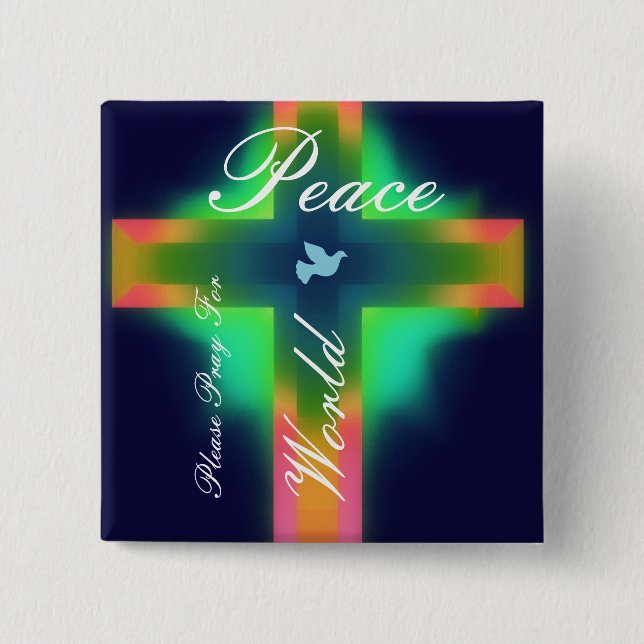 please pray for world peace pinback button (Front)