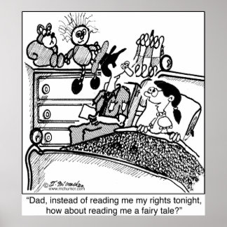 Please Read Me A Fairy Tale, Not My Rights Poster