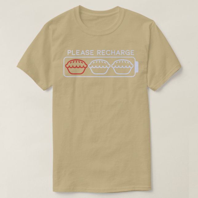 Please Recharge Apple Pie Battery Delicious Apple  T-Shirt (Design Front)
