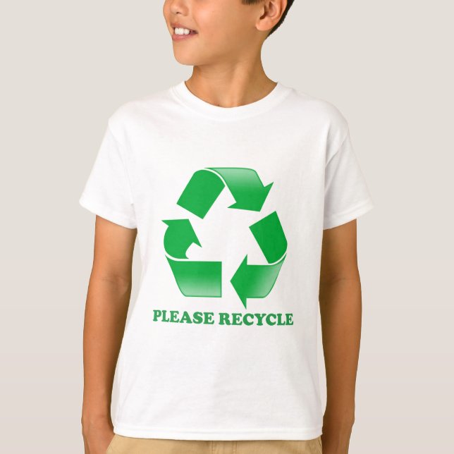 Please Recycle. Recycling Awareness. Go Green. T-Shirt (Front)