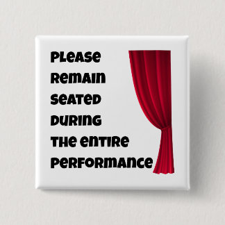 Please Remain Seated” Funny Bathroom Button