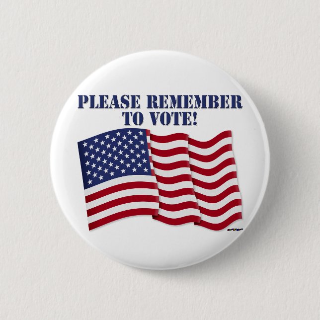 PLEASE REMEMBER TO VOTE! BUTTON (Front)