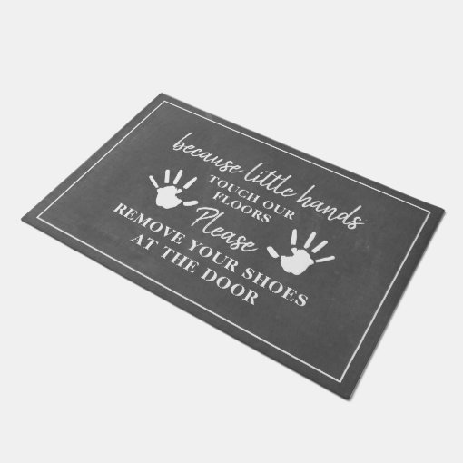 Please Remove Shoes Little Hands Chalkboard Doormat Zazzle