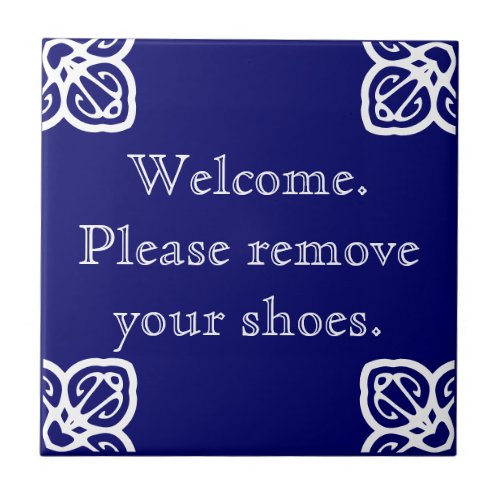 Please remove shoes _ Spanish White on Blue Tile