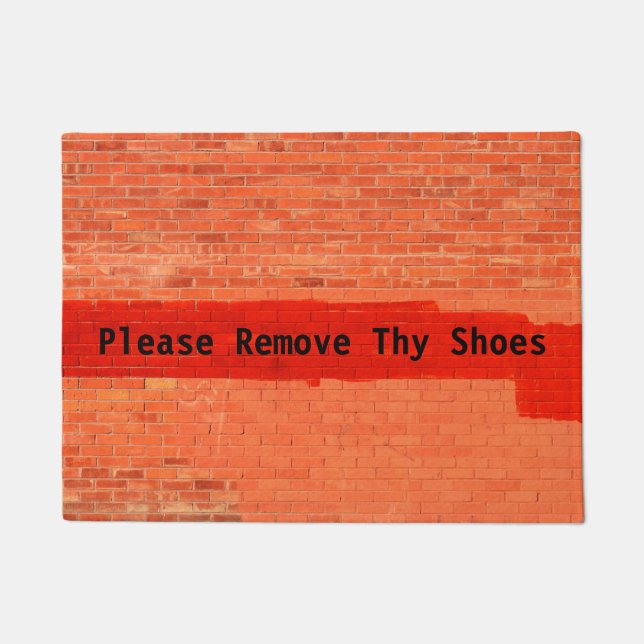 "Please Remove Thy Shoes" Fun Cool Unique Doormat (Front)