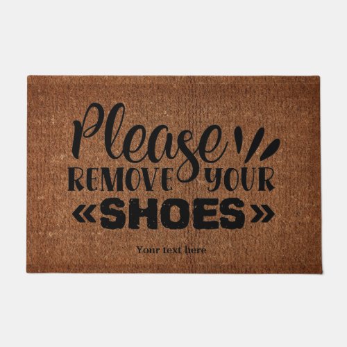 Please remove your shoes doormat