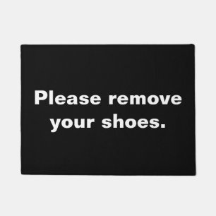 PLEASE REMOVE YOUR SHOES DOORMAT