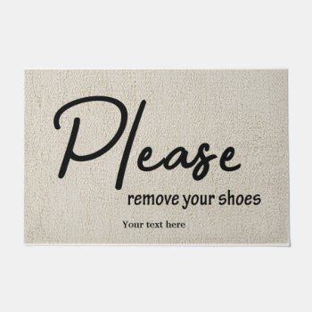 Please Remove Your Shoes Doormat by graphicdesign at Zazzle