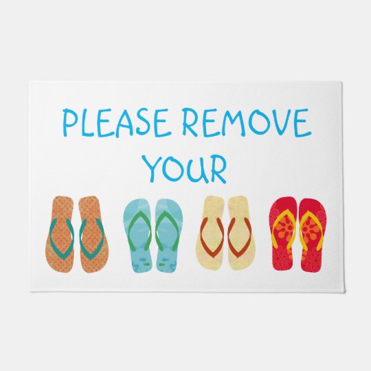 Please Remove Your Shoes Flip Flops Doormat