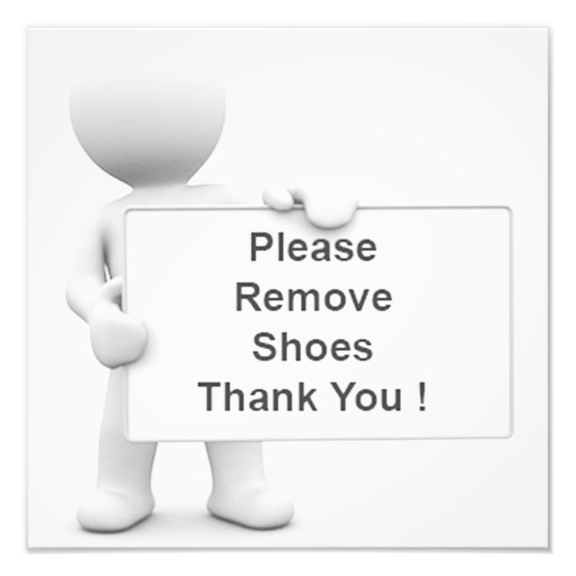 Please Remove Your Shoes Photo Print (Front)