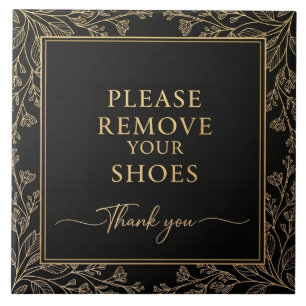 Please Remove Your Shoes Sign black gold botanical Ceramic Tile