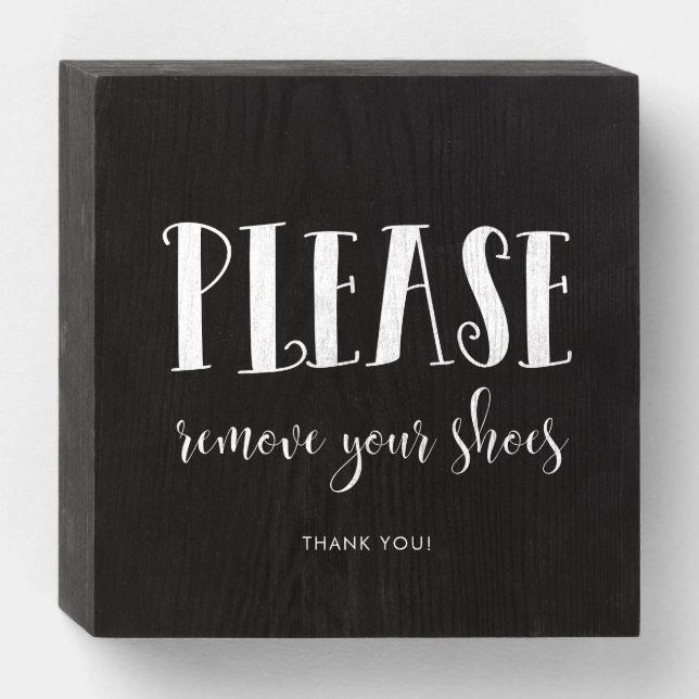 Please remove your shoes wooden box sign (Front Horizontal)