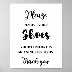 26 Please remove your shoes Posters and Art Prints | Barewalls