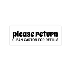 Please Return Clean Carton for Refills Eggs Rubber Stamp