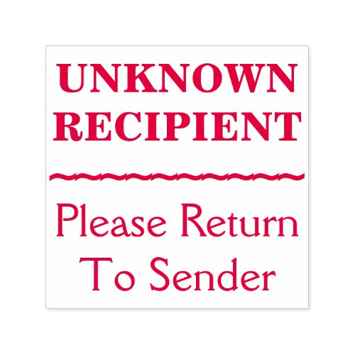 Please Return To Sender UNKNOWN RECIPIENT Self_inking Stamp