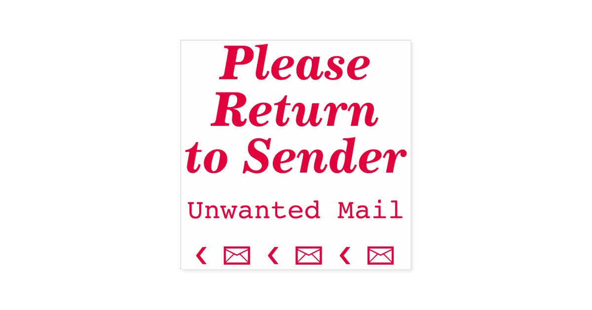 "Please Return to Sender", "Unwanted Mail" Selfinking Stamp Zazzle