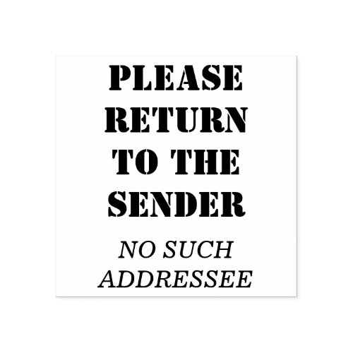Please Return To The Sender NO SUCH ADDRESSEE Rubber Stamp