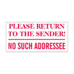[ Thumbnail: "Please Return to The Sender!" "No Such Addressee" Self-Inking Stamp ]